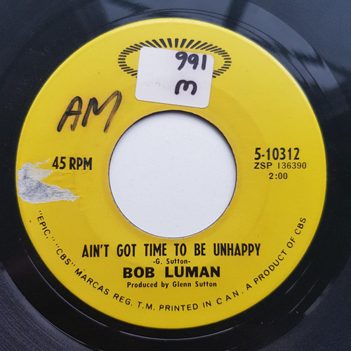Bob Luman - I Can't Remember To Forget / Ain't Got Time To Be Unhappy (7", Single)