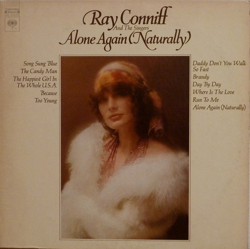 Ray Conniff And The Singers - Alone Again (Naturally) - Columbia - KC 31629 - LP, Album, Ter 1169665309