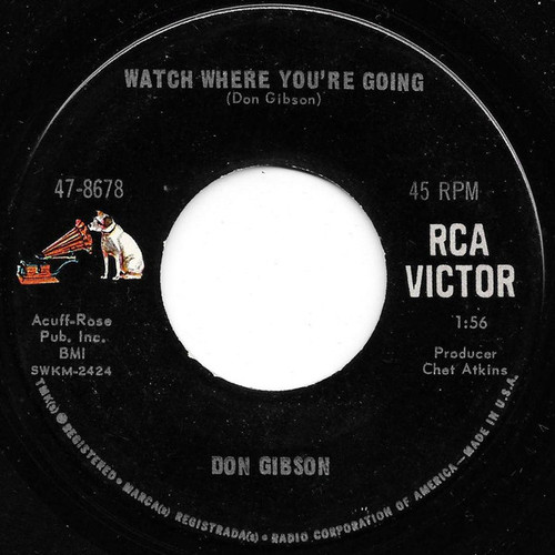 Don Gibson - Watch Where You're Going (7", Roc)