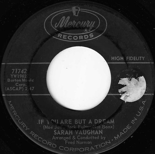 Sarah Vaughan - If You Are But A Dream / Mary Contrary - Mercury - 71742 - 7", Single 1169762834