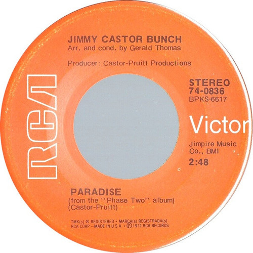 The Jimmy Castor Bunch - Paradise / The First Time Ever I Saw Your Face - RCA Victor - 74-0836 - 7", Hol 1169832267