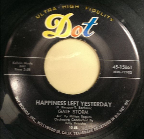 Gale Storm - Oh, Lonely Crowd / Happiness Left Yesterday (7")