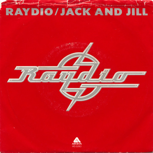 Raydio - Jack And Jill - Arista - AS 0283 - 7", Single, Styrene, Pit 1171517610