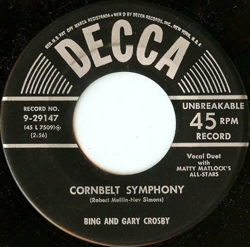 Bing* And Gary Crosby (2) - Cornbelt Symphony (7")