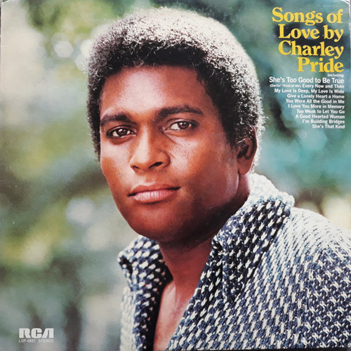 Charley Pride - Songs Of Love By Charley Pride - RCA Victor, RCA - LSP-4837 - LP, Album 1171897156
