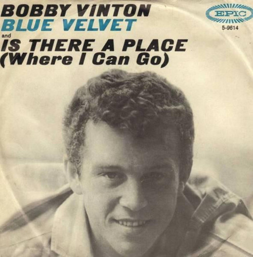 Bobby Vinton - Blue Velvet / Is There A Place (Where I Can Go) - Epic - 2817603 - 7", Single, Ter 1171917238