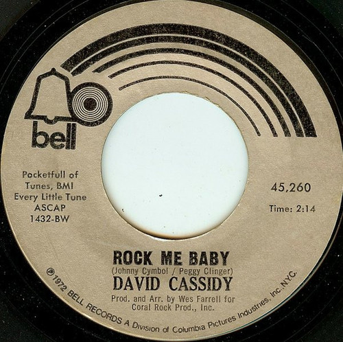 David Cassidy - Rock Me Baby - Bell Records - 45260 - 7", Single 1172387860