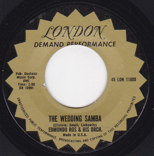 Edmundo Ros & His Orchestra - The Wedding Samba / High In Sierra (7", Single)