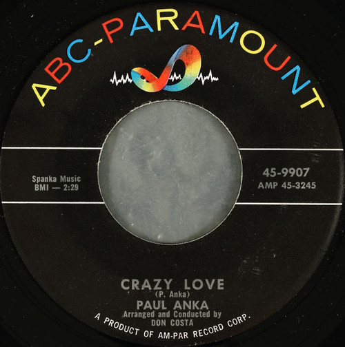 Paul Anka - Crazy Love - ABC-Paramount - 45-9907 - 7" 1172463194