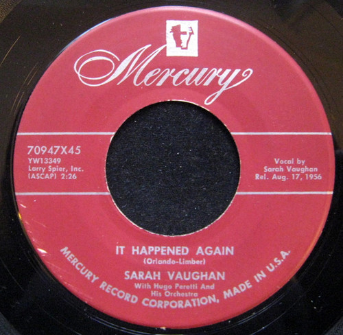 Sarah Vaughan - It Happened Again / I Wanna Play House - Mercury - 70947X45 - 7", Single 1172579730