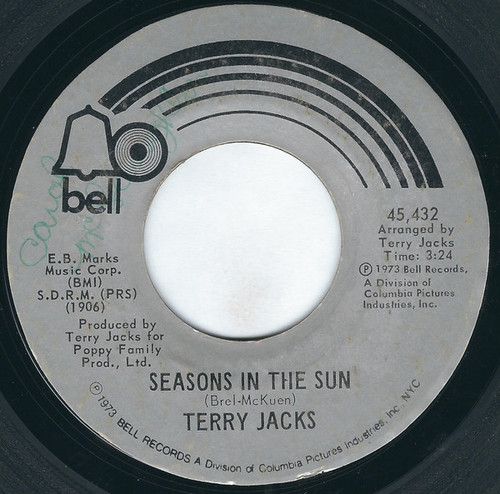 Terry Jacks - Seasons In The Sun / Put The Bone In - Bell Records - 45432 - 7", Single, Styrene, Pre 1172624228