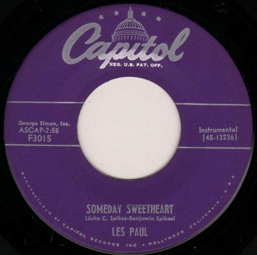 Les Paul / Les Paul & Mary Ford - Someday Sweetheart / Song In Blue - Capitol Records - F3015 - 7" 1173029359