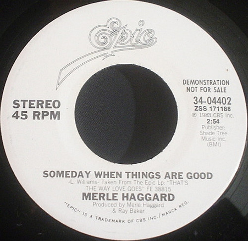 Merle Haggard - Someday When Things Are Good (7", Single, Promo)
