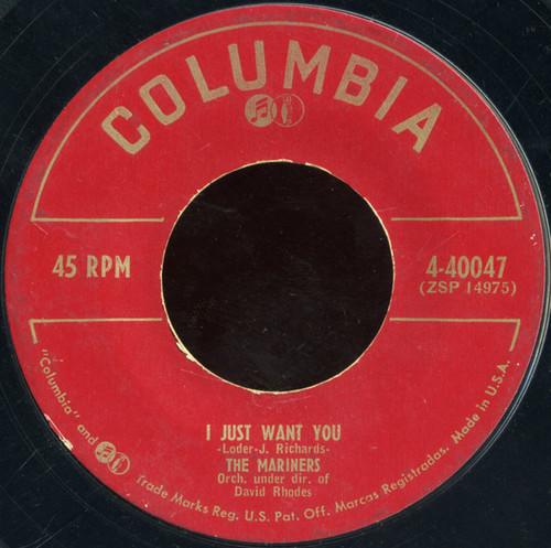 The Mariners - I Just Want You - Columbia - 4-40047 - 7", Single 1173046286