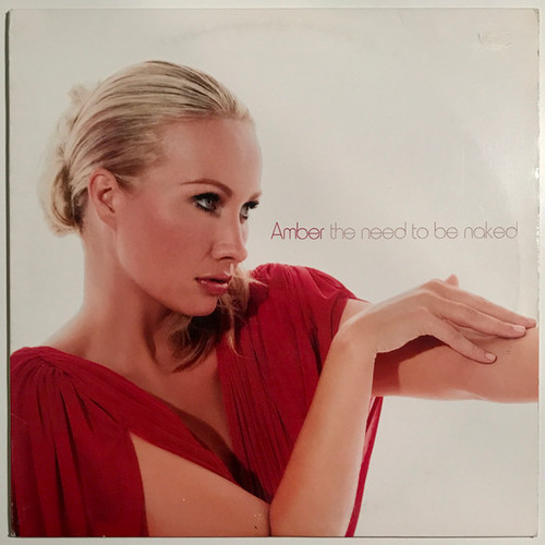 Amber - The Need To Be Naked (12")