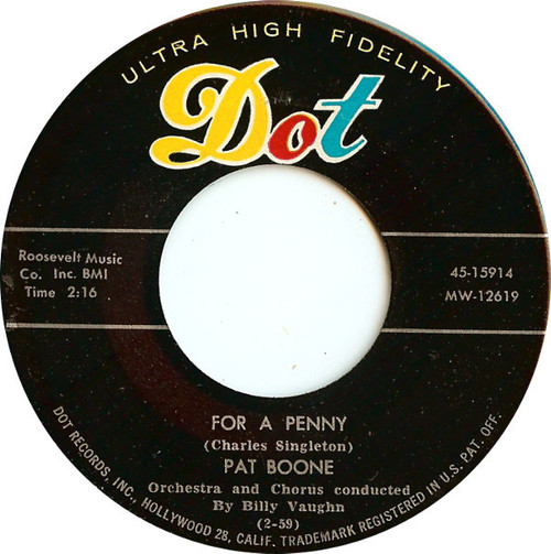 Pat Boone - For A Penny / The Wang Dang Taffy-Apple Tango (The Mambo Cha Cha Cha) (7")