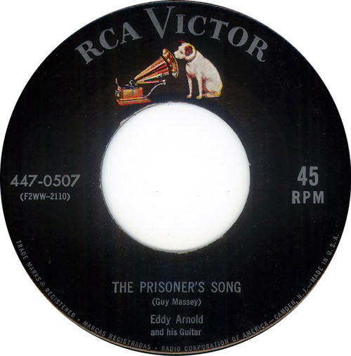 Eddy Arnold - The Prisoner's Song / Seven Years With The Wrong Woman - RCA Victor - 447-0507 - 7", Single 1173057349