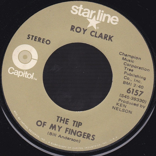 Roy Clark - The Tip Of My Fingers (7")
