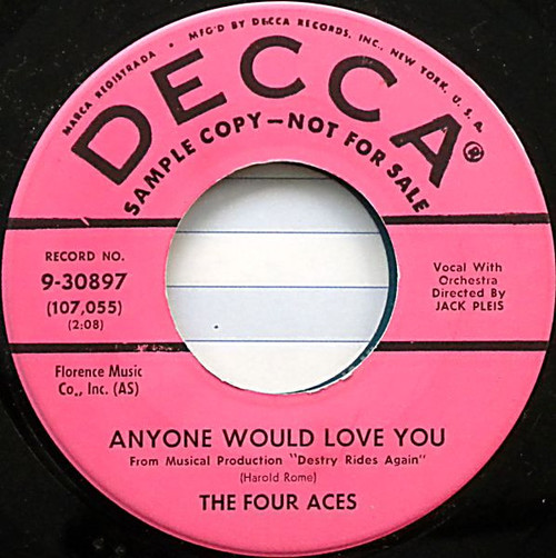 The Four Aces - Anyone Would Love You / The Five Pennies (7", Single, Promo)