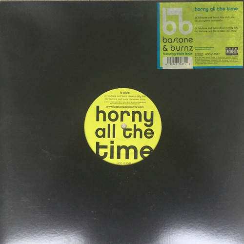 Bastone & Burnz - Horny All The Time (12", Maxi)