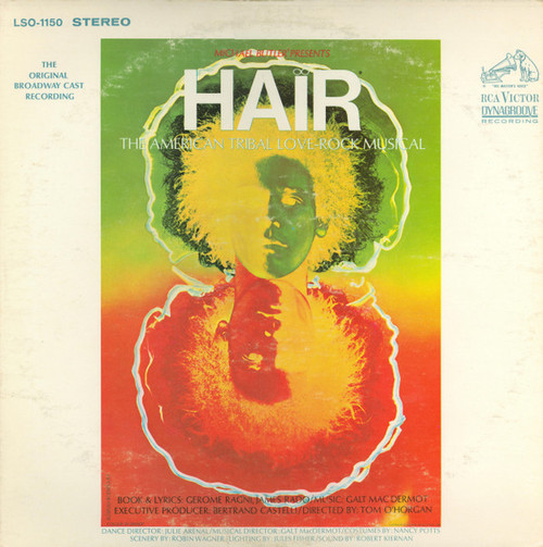 Various - Hair - The American Tribal Love-Rock Musical (The Original Broadway Cast Recording) - RCA Victor, RCA Victor - LSO-1150, LSO 1150 - LP, Album, Ind 1175898526