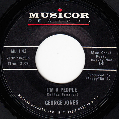 George Jones (2) - I'm A People / I Woke Up From Dreaming - Musicor Records - MU 1143 - 7", Single, Styrene, She 1176083422