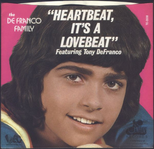 The DeFranco Family Featuring Tony DeFranco - Heartbeat, It's A Lovebeat (7", Single, Styrene)