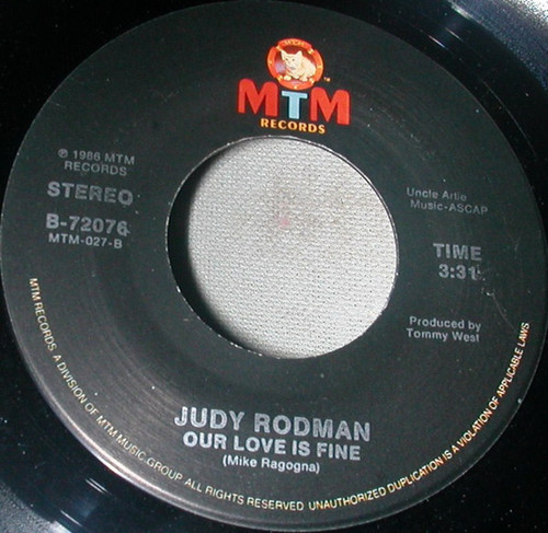 Judy Rodman - Our Love Is Fine (7")