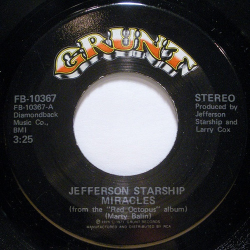 Jefferson Starship - Miracles - Grunt (3) - FB-10367 - 7", Single, Ind 1176427944