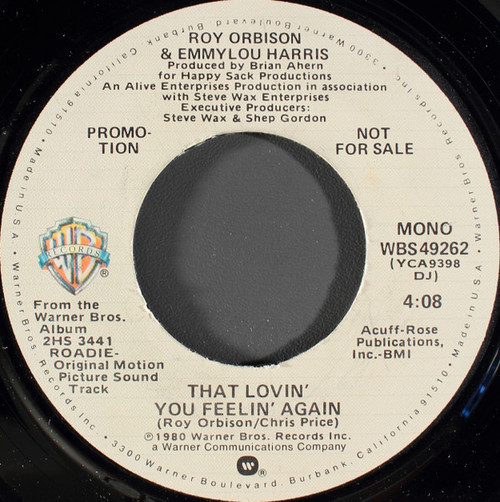 Roy Orbison & Emmylou Harris - That Lovin' You Feelin' Again (7", Mono, Promo, Los)