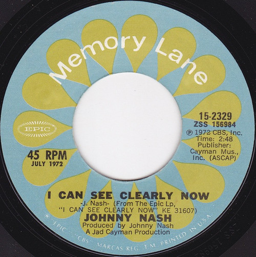 Johnny Nash - I Can See Clearly Now - Epic - 15-2329 - 7", Single, RE 1176832272