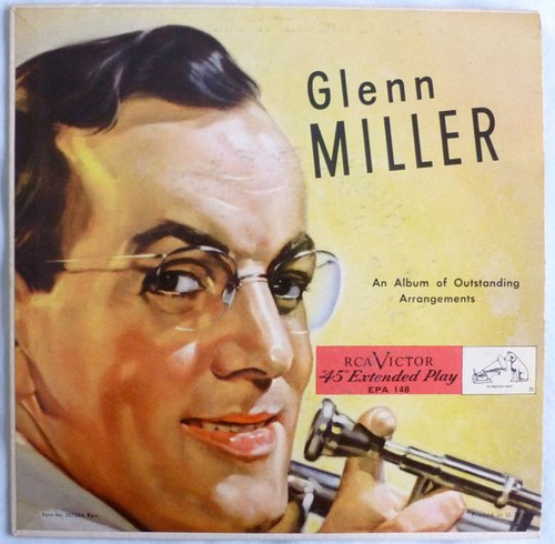 Glenn Miller - An Album Of Outstanding Arrangements - RCA Victor, RCA Victor - EPA 148, EPA-148 - 7", EP 1176932840