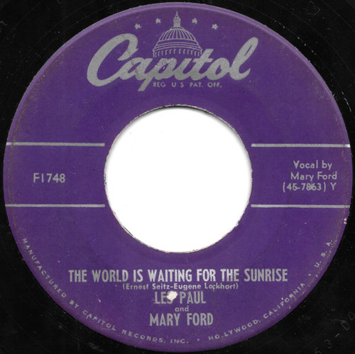 Les Paul & Mary Ford / Les Paul - The World Is Waiting For The Sunrise / Whispering - Capitol Records - F1748 - 7", Single 1176989180