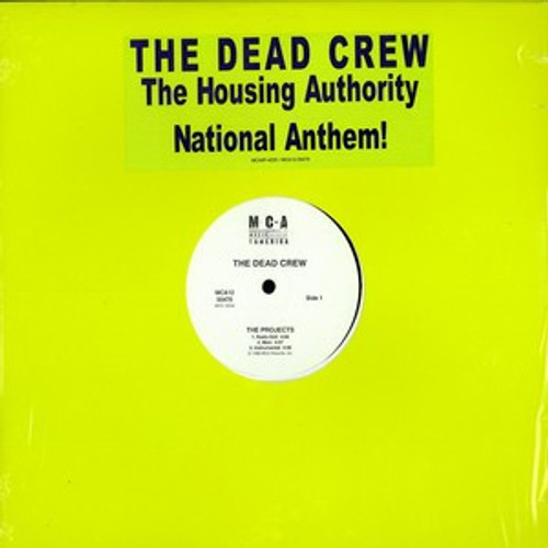 The Dead Crew - The Projects / Step Ya' Game Up - MCA Records, MCA Records - MCA 12-55475, MCA8P-4220 - 12", Promo 1180541457