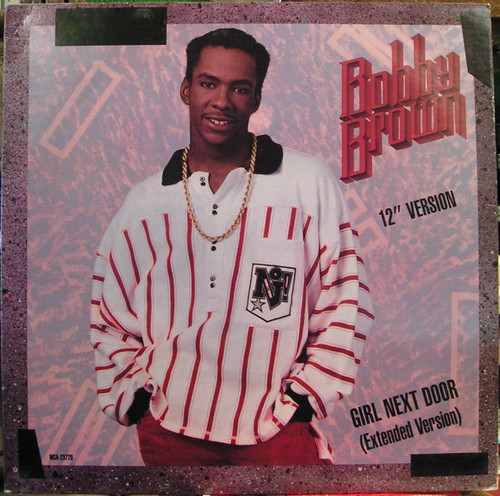 Bobby Brown - Girl Next Door (Extended Version) (12" Version) (12")