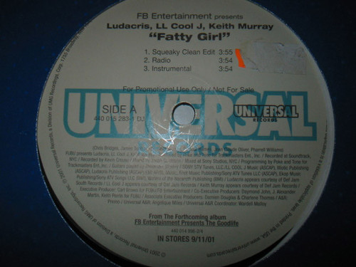 Ludacris, LL Cool J, Keith Murray - Fatty Girl - Universal Records, FUBU Records - 440 015 283-1 - 12", Single, Promo 1183459090