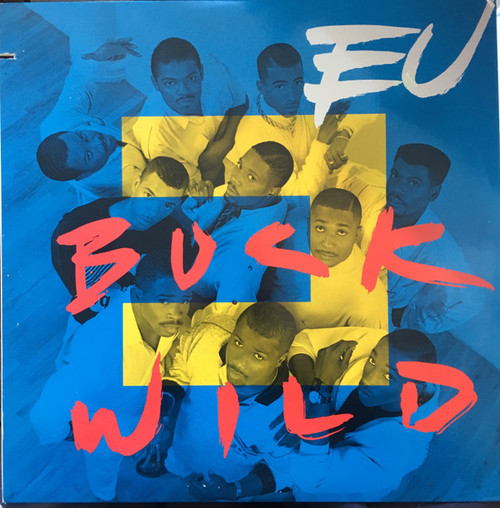 EU* - Buck Wild (12", Promo)