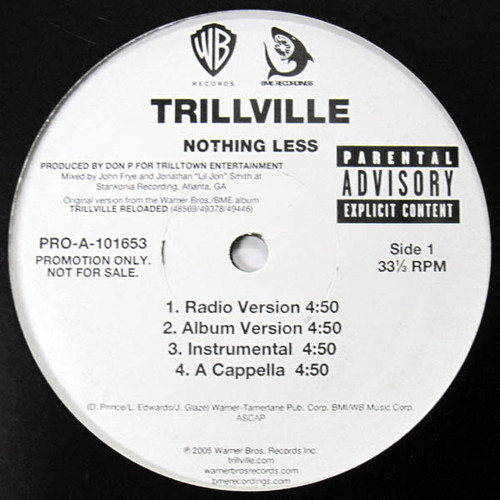 Trillville - Nothing Less / Watch Me Do This (12", Promo)