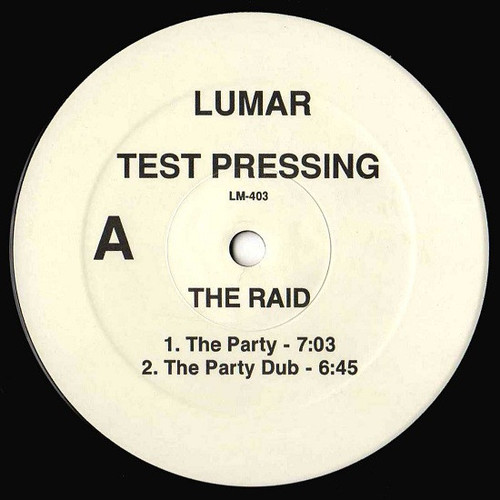 The Raid - The Party / Jump Up In The Air (12", TP)