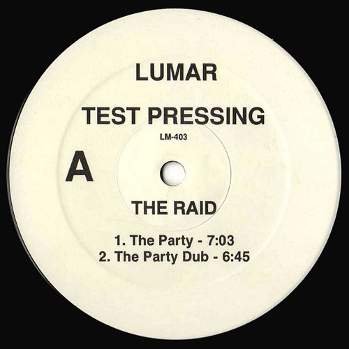 The Raid - The Party / Jump Up In The Air - Lumar Music - LM-403 - 12", TP 1185803724