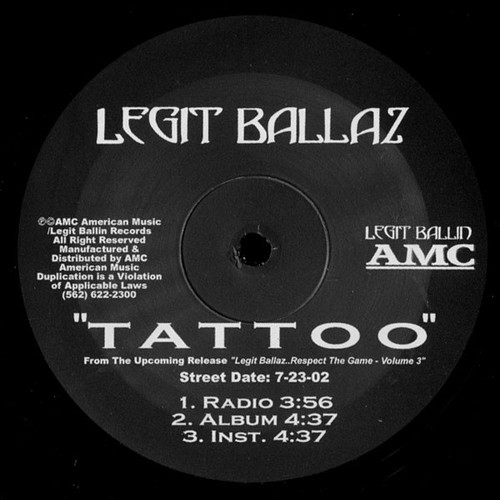 Legit Ballaz - Tattoo / You Know Me (12")