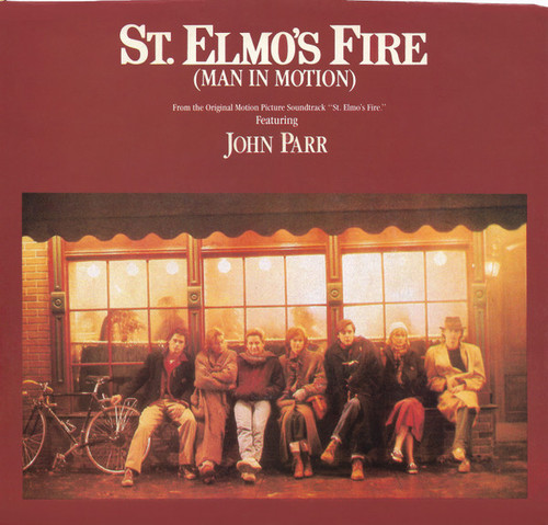 John Parr / David Foster - St. Elmo's Fire (Man In Motion) / One Love (7", Single, Spe)