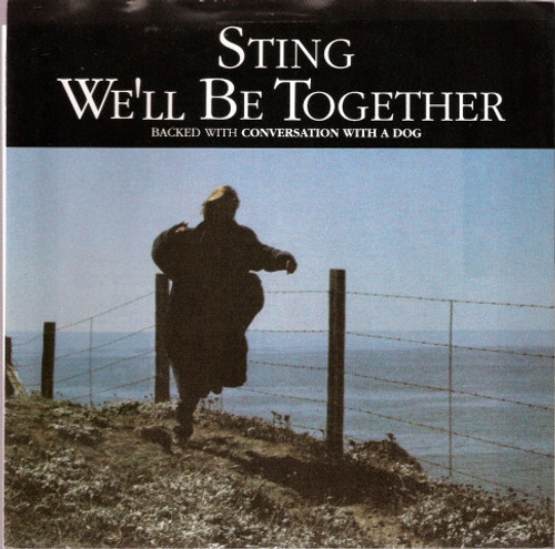 Sting - We'll Be Together (7", Single, Pre)