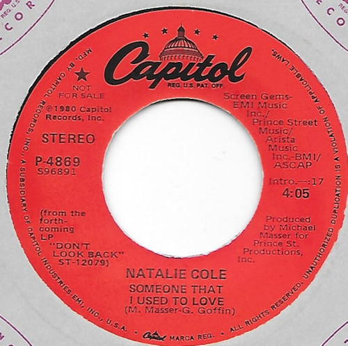 Natalie Cole - Someone That I Used To Love - Capitol Records - P-4869 - 7", Single, Mono, Promo 1186832128
