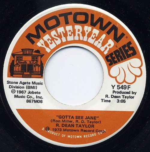 R. Dean Taylor - Gotta See Jane / Indiana Wants Me (7")