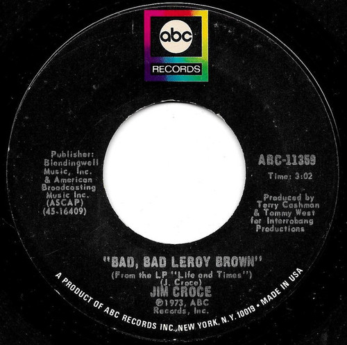 Jim Croce - Bad, Bad Leroy Brown - ABC Records - ABC-11359 - 7" 1187918448