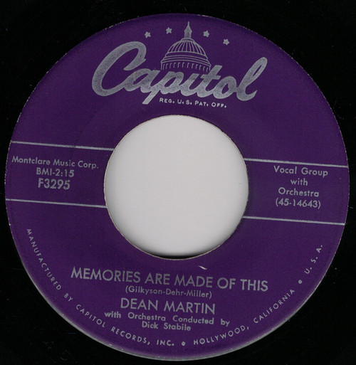 Dean Martin - Memories Are Made Of This / Change Of Heart - Capitol Records - F3295 - 7", Single, Scr 1187986959