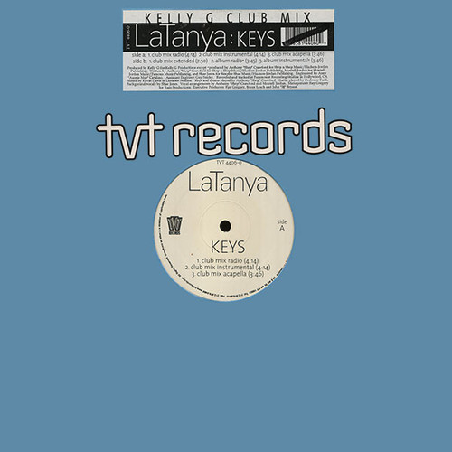 LaTanya - Keys (Kelly G Club Mix) - TVT Records - TVT 4406-0 - 12" 1188251624