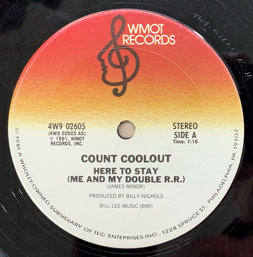 Count Coolout - Here To Stay (Me And My Double R.R.) (12")