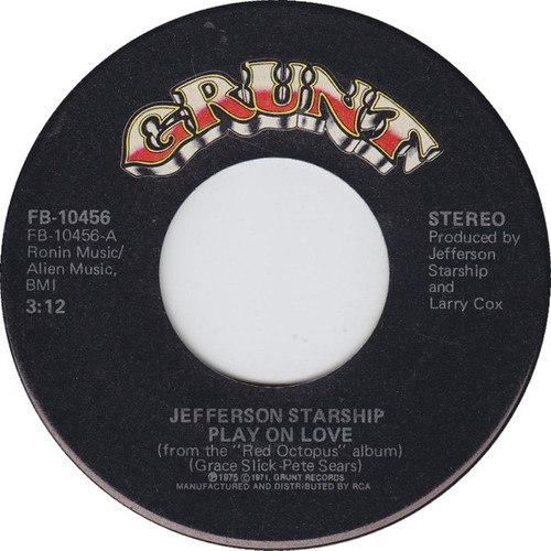 Jefferson Starship - Play On Love - Grunt (3) - FB-10456 - 7", Single 1190572665